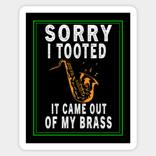 FUNNY TRUMPET SARCASTIC TRUMPET PLAYER JAZZ BAND TROMBONE SAXOPHONE Sticker